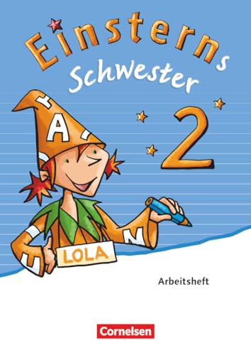 Einsterns Schwester - Sprache und Lesen - Ausgabe 2015 - 2. Schuljahr: Arbeitsheft von Cornelsen Verlag GmbH
