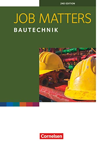 Job Matters - 2nd edition - A2: Bautechnik - Arbeitsheft von Cornelsen Verlag GmbH