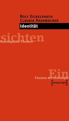 Identität (Einsichten. Themen der Soziologie) von transcript Verlag