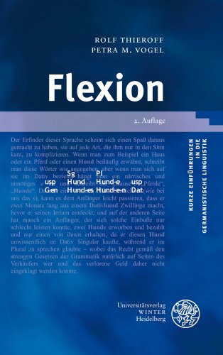 Flexion (Kurze Einführungen in die germanistische Linguistik - KEGLI, Band 7)