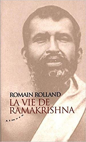 La vie de Ramakrishna: Essai sur la mystique et l'action de l'Inde vivante von ALMORA