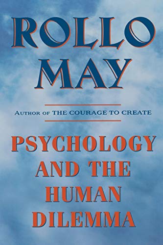 Psychology and the Human Dilemma von W. W. Norton & Company