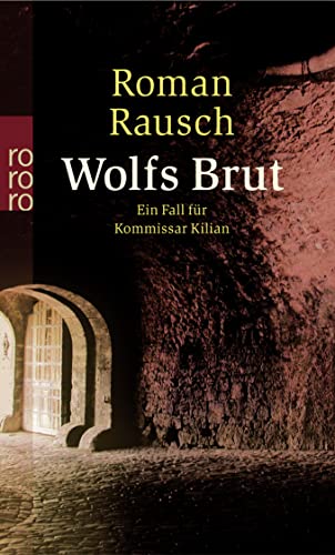 Wolfs Brut: Würzburg-Krimi von Rowohlt