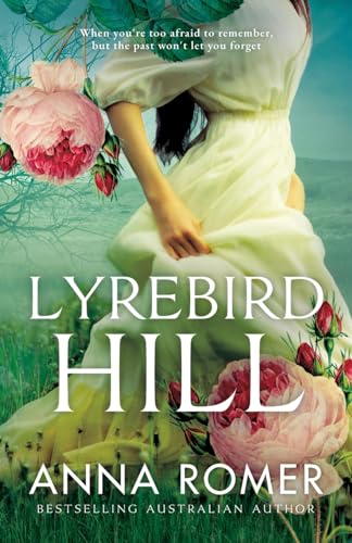 Lyrebird Hill von Ravensong Books