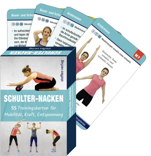 Schulter-Nacken: 55 Trainingskarten für Mobilität, Kraft, Entspannung (Trainingsreihe von Ronald Thomschke)