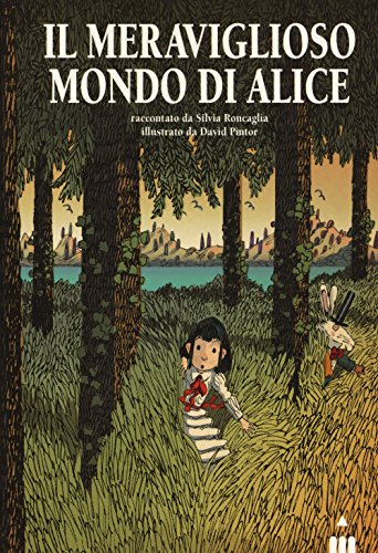 Il meraviglioso mondo di Alice von Lapis