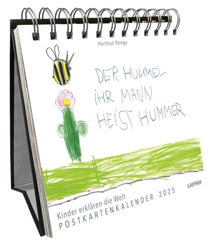 Der Hummel ihr Mann heist Hummer – Postkartenkalender 2025: Kinder erklären die Welt | Wochenkalender zum Aufstellen, Tischkalender mit Spiralbindung und 53 Postkarten zum Heraustrennen