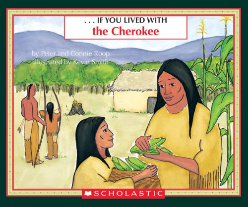 If You Lived with the Cherokees