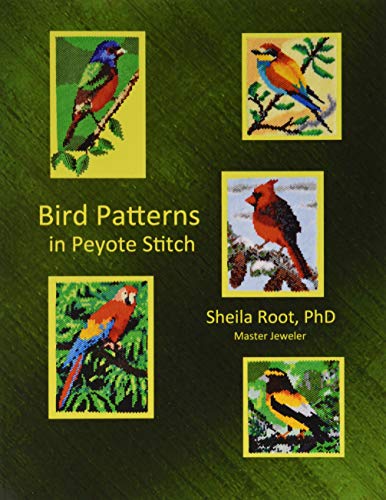 Bird Patterns in Peyote Stitch von CreateSpace Independent Publishing Platform