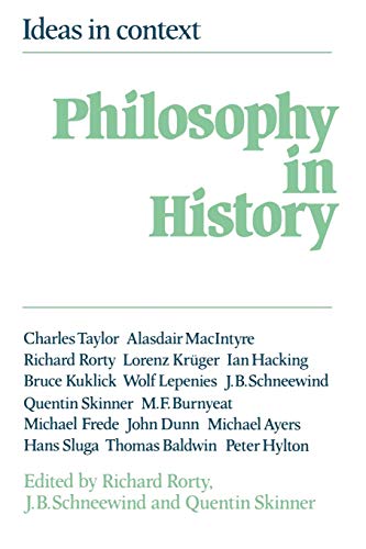 Philosophy in History: Essays in the Historiography of Philosophy (Ideas in Context) von Cambridge University Press