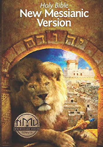 New Messianic Version von CREATESPACE