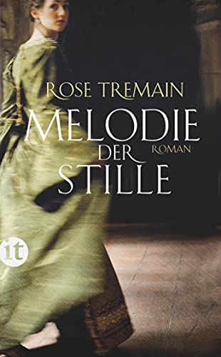Melodie der Stille: Roman (insel taschenbuch) von Insel Verlag