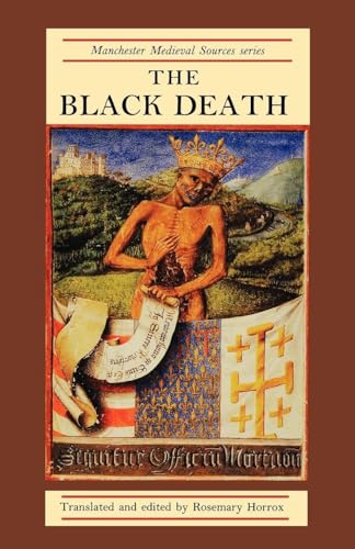 The Black Death (Manchester Medieval Sources) von Manchester University Press