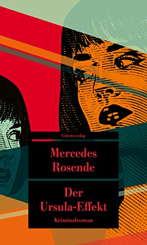 Der Ursula-Effekt: Kriminalroman. Die Montevideo-Romane (3) (metro)