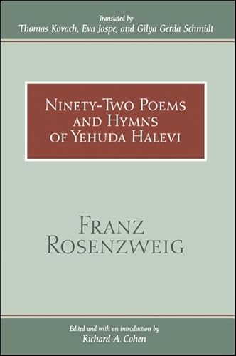 Ninety-Two Poems and Hymns of Yehuda Halevi von State University of New York Press