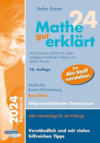 Mathe gut erklärt 2024 Basisfach Baden-Württemberg Gymnasium von Freiburger Verlag