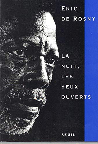 La Nuit, les yeux ouverts von Seuil