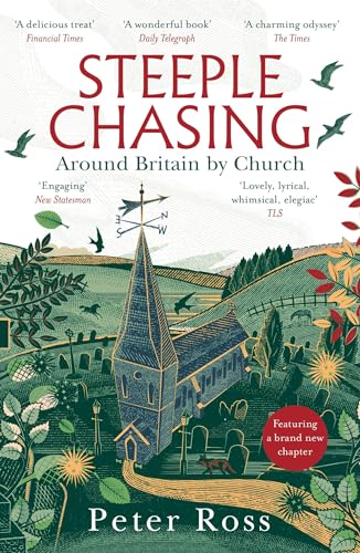 Steeple Chasing: Around Britain by Spire von Headline