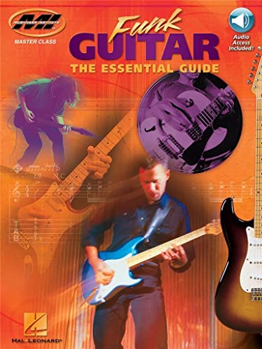 Funk Guitar: The Essential Guide (Private Lessons) von HAL LEONARD