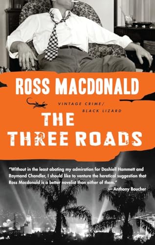 The Three Roads (Vintage Crime/Black Lizard)