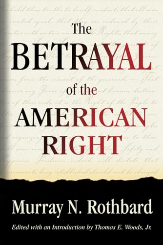 Betrayal of the American Right