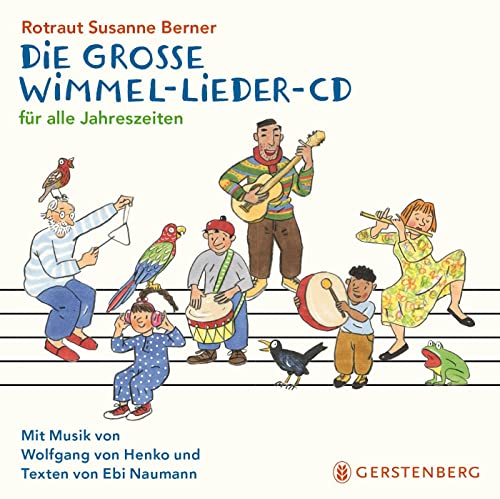 Die große Wimmel-Lieder-CD: für alle Jahreszeiten von Gerstenberg Verlag