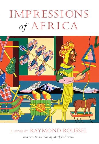 Impressions of Africa (French Literature) von Dalkey Archive Press