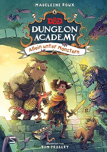 Dungeons & Dragons. Dungeon Academy - Allein unter Monstern: D&D Fantasy-Abenteuer für kleine Fans des beliebten Rollenspiels für Kinder ab 8 Jahren von Schneiderbuch