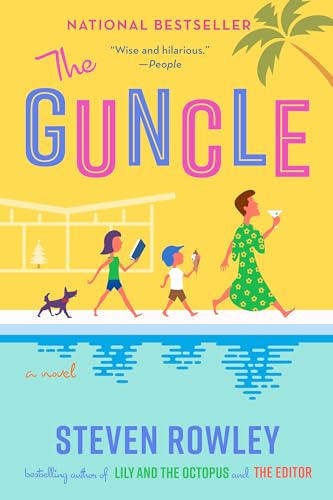 The Guncle: a novel von G.P. Putnam's Sons