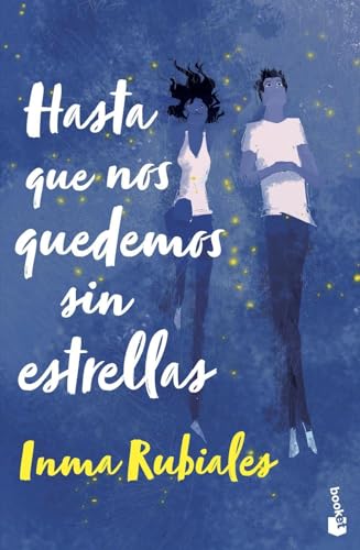 Hasta que nos quedemos sin estrellas (Novela) von Booket