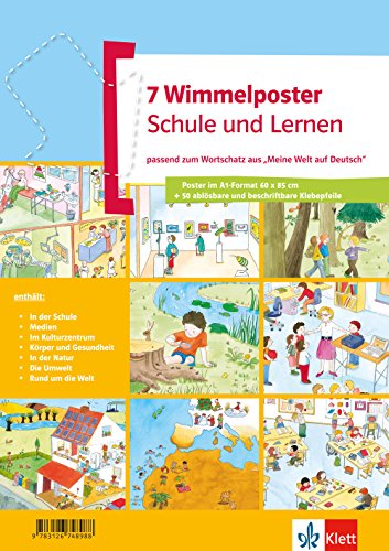 Wimmelposter Schule und Lernen: passend zum Wortschatz aus "Meine Welt auf Deutsch". 7 Poster von Klett
