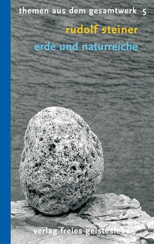 Erde und Naturreiche: 10 Vorträge (Rudolf-Steiner-Themen-Taschenbücher) von Freies Geistesleben