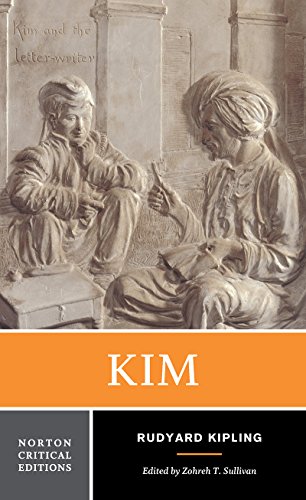 Kim - A Norton Critical Edition: Authoritative Text, Backgrounds, Criticism (Norton Critical Editions, Band 0) von W. W. Norton & Company