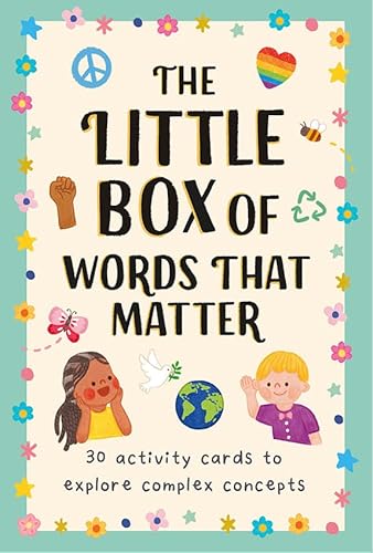 The Little Box of Words That Matter: 30 Activity Cards to Explore Complex Concepts von Magic Cat Publishing