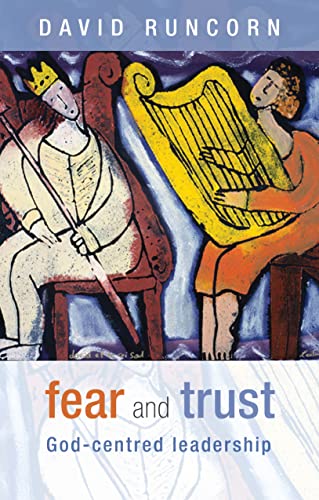 Fear and Trust: God-centred leadership von SPCK Publishing