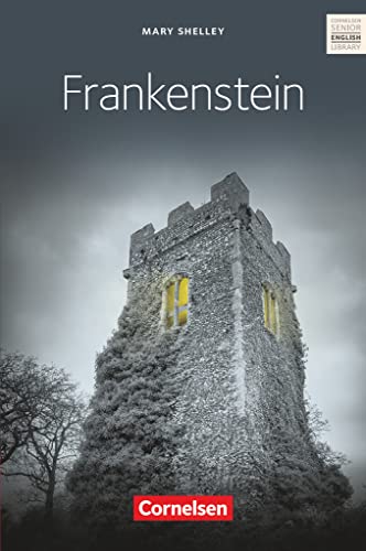 Cornelsen Senior English Library - Literatur - Ab 11. Schuljahr: Mary Shelley's Frankenstein - Textband mit Annotationen von Cornelsen Verlag GmbH