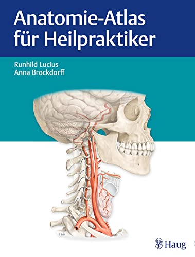 Anatomie-Atlas für Heilpraktiker von Thieme