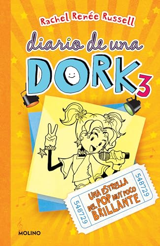 Diario De Una Dork 3 / Dork Diaries 3: Una Estrella del pop muy poco brillante / Tales from a Not-so-talented Pop Star von Molino