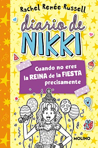 Diario de Nikki 2 - Cuando no eres la reina de la fiesta precisamente (Colección Diario de Nikki, Band 2)
