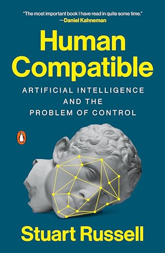 Human Compatible: Artificial Intelligence and the Problem of Control von Random House Books for Young Readers