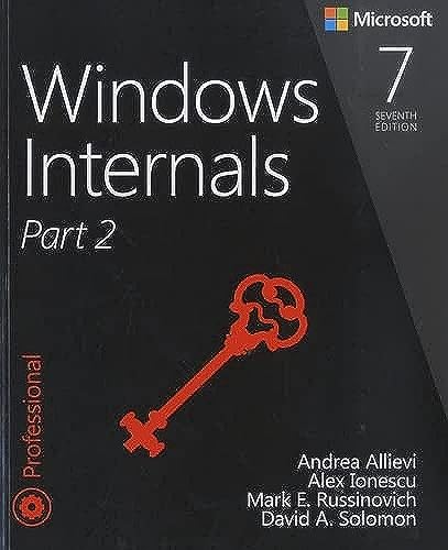 Windows Internals, Part 2, 7/e (Developer Reference) von Microsoft Press