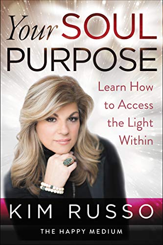 Your Soul Purpose: Learn How to Access the Light Within von HarperOne