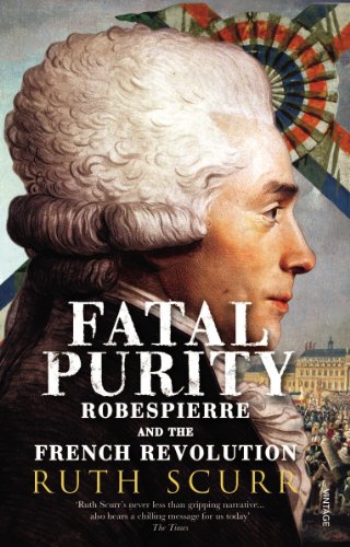 Fatal Purity: Robespierre and the French Revolution von Vintage
