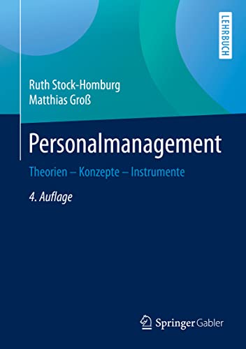 Personalmanagement: Theorien – Konzepte – Instrumente