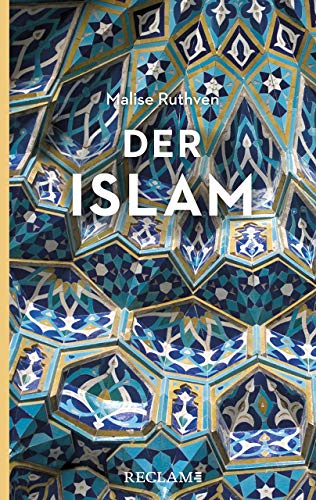 Der Islam (Reclam Taschenbuch) von Reclam Philipp Jun.