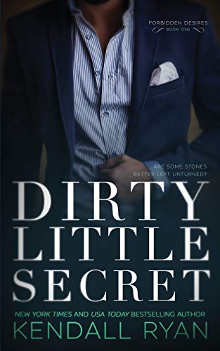 Dirty Little Secret (Forbidden Desires, Band 1) von CREATESPACE