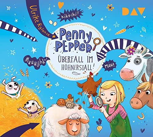 Penny Pepper – Teil 11: Überfall im Hühnerstall!: Ungekürzte szenische Lesung mit Musik mit Luisa Wietzorek (2 CDs) (Die Penny Pepper-Reihe) von Der Audio Verlag