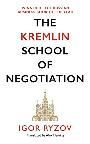 The Kremlin School of Negotiation von Canongate Books