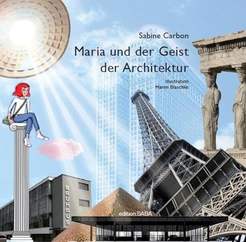 Maria und der Geist der Architektur von edition.saba