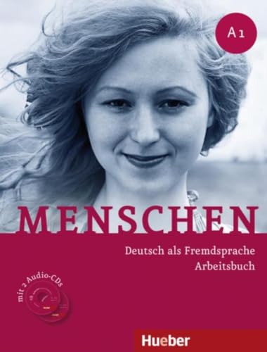 Menschen A1: Deutsch als Fremdsprache / Arbeitsbuch mit 2 Audio-CDs